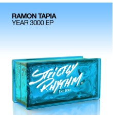 Ramon Tapia - Year 3000 EP