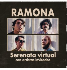 Ramona - Serenata Virtual  (Live)