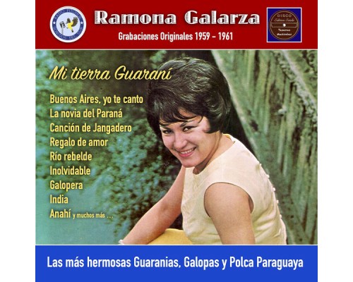 Ramona Galarza - Mi Tierra Guaraní