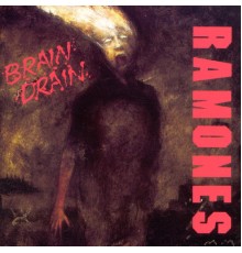 Ramones - Brain Drain