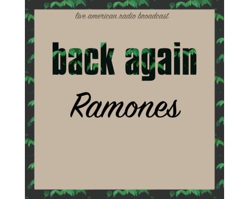 Ramones - Back Again