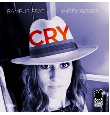 Rampus feat. Lynsey Grace - Cry