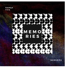 Ramqa Fifa - Memories