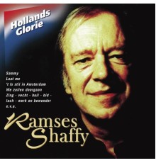 Ramses Shaffy - Hollands Glorie