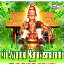 Ramu - Sri Ayyappa Manasasmarami