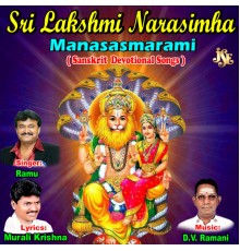 Ramu - Sri Lakshmi Narasimha Manasasmarami