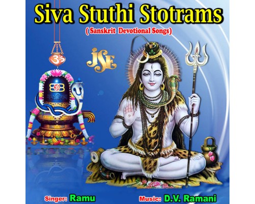 Ramu - Siva Stuthi Stotrams