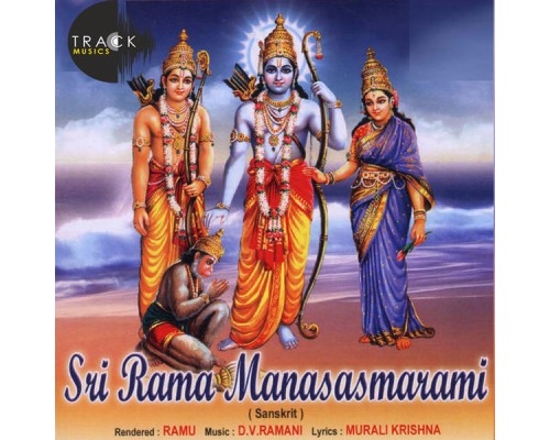 Ramu - Sri Rama Manasasmarami