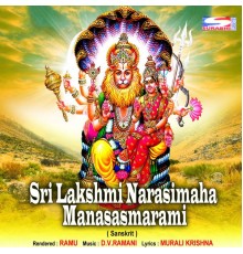 Ramu - Sri Lakshmi Narasimaha Manasasmarami