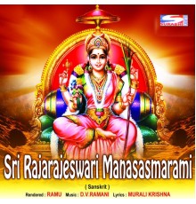 Ramu - Sri Rajarajeswari Manasasmarami