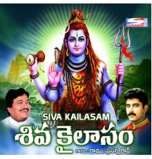 Ramu, Prasanna Rao - Siva Kailasam