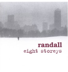 Randall - Eight Storeys