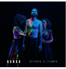 Rando - Detener el Tiempo