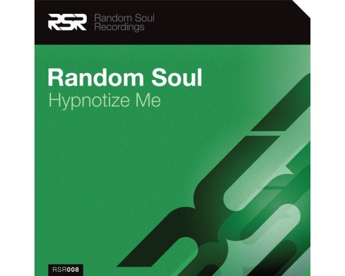 Random Soul - Hypnotize Me