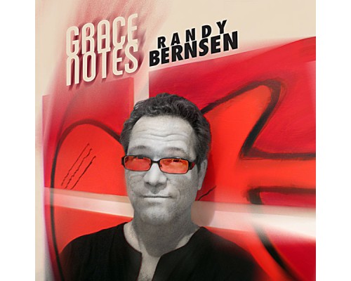 Randy Bernsen - Grace Notes