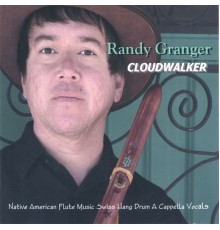 Randy Granger - Cloudwalker