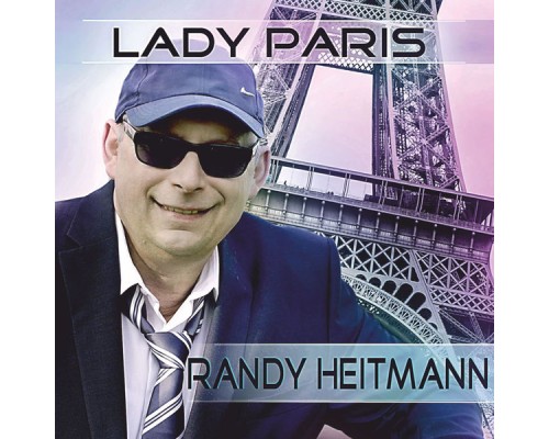 Randy Heitmann - Lady Paris