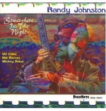 Randy Johnston - Somewhere in the Night