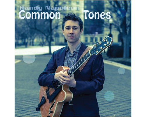 Randy Napoleon - Common Tones