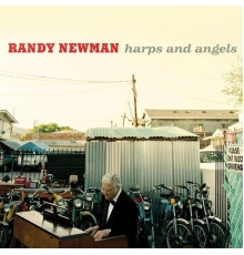 Randy Newman - Harps and Angels