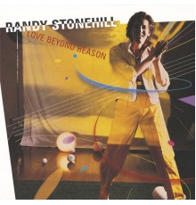 Randy Stonehill - Love Beyond Reason