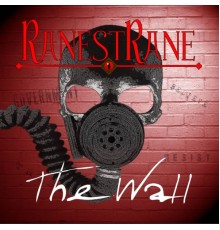 Ranestrane - The Wall