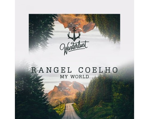 Rangel Coelho - My World