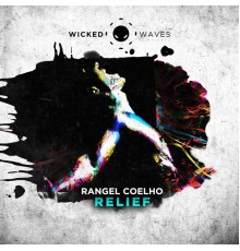 Rangel Coelho - Relief (Original Mix)