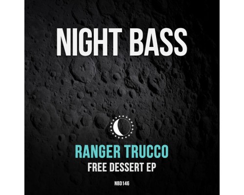 Ranger Trucco - Free Dessert