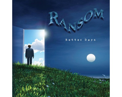 Ransom - Better Days