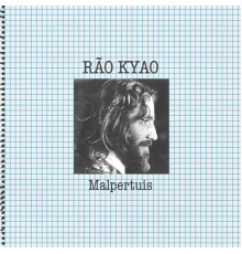 Rao Kyao - Malpertuis (Remastered)