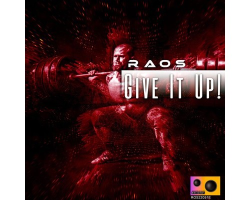 Raos - Give It Up!