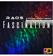 Raos - Fascination