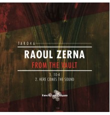 Raoul Zerna - From the Vault