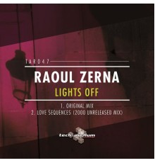 Raoul Zerna - Lights Off