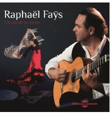 Raphael Fays - Circulo de la Noche