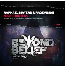 Raphael Mayers & RageVision - Night Hunters