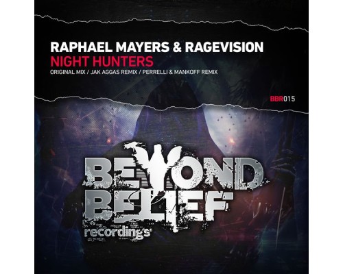 Raphael Mayers & RageVision - Night Hunters