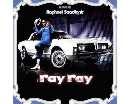 Raphael Saadiq - Ray Ray