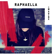 Raphaella - Imagine