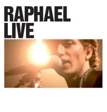 Raphaël - Raphael Live