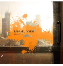 Raphaël Imbert - Imbert: Projects