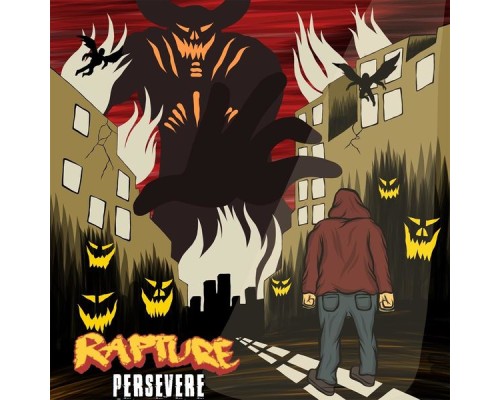 Rapture - Persevere