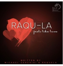 Raquela - Feels Like Love (Remixes)