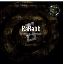 Rarabb - Taxodium (Remixes)