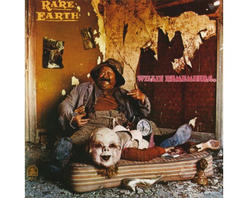 Rare Earth - Willie Remembers