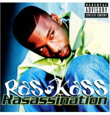 Ras Kass - Rasassination (The End)