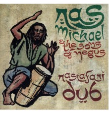 Ras Michael - Rastafari Dub
