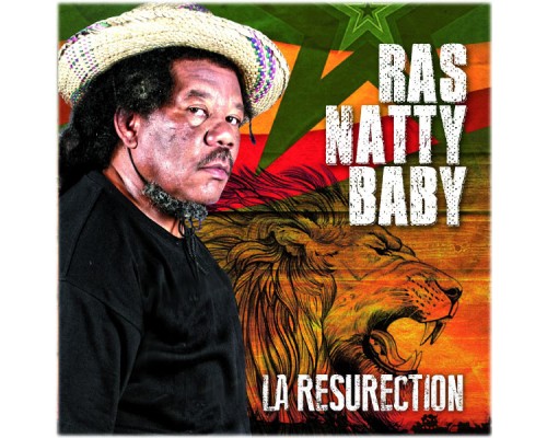 Ras Natty Baby - La resurection