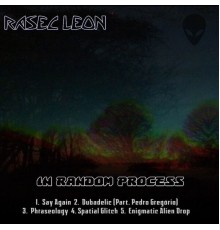 Rasec Leon - In Random Process